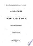 Colección de las leyes y decretos expedidos por los supremos poderes legislativo, conservador y ejecutivo