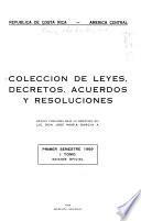 Colección de las leyes y decretos expedidos por los supremos poderes legislativo, conservador y ejecutivo
