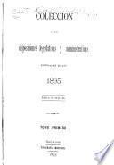 Colección de las leyes y decretos expedidos por los supremos poderes legislativo, conservador y ejecutivo