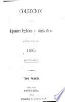 Colección de las leyes y disposiciones legislativas y administrativas