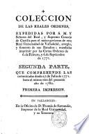 Coleccion de las Reales Ordenes expedidas por S.M. ... para el mejor govierno de esta Real Universidad de Valladolid ... mandadas imprimir por las cartas ordenes de 6 de febrero y 6 de septiembre de 1771