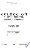 Colección de leyes, decretos, acuerdos y resoluciones