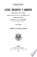 Coleccion de leyes, decretos y ordenes publicadas en el Peru desde el año de 1821 hasta 31 de diciembre de 1859: Ministerio de relaciones exterior es