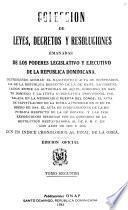 Colección de leyes, decretos y resoluciones emanadas de los Poderes Legislativo y Ejecutivo de la República Dominicana: 1848-1854
