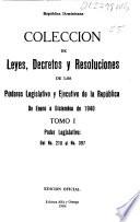 Colección de leyes, decretos y resoluciones emanadas de los Poderes Legislativo y Ejecutivo de la República Dominicana