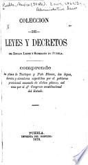 Colección de leyes y decretos del estado libre y soberano de Puebla