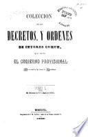 Coleccion de los decretos, y ordenes de interes comun
