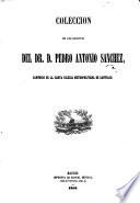 Colección de los escritos del Dr. D. P. A. Sanchez