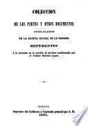 Coleccion de los partes y otros documentos publicados en la Gaceta Oficial de la Habana referentes á la invasion de la gavilla de piratas capitaneada por ... N. Lopez