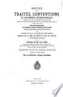 Colección de los tratados, convenios y documentos internacionales celebrados por nuestros gobiernos con los estados extranjeros desde el reinado de Doña Isabel II hasta nuestros días