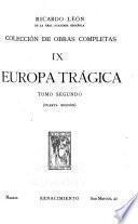 Colección de obras completas: Europa trágica