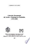 Colección documental del Archivo Municipal de Piedrahíta, 1372-1549