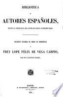 Colección escogida de obras no dramáticas de frey Lope Félix de Vega Carpio