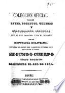Colección oficial de leyes, decretos, ordenes, resoluciones &c. que se han expedido para el regimen de la Republica Boliviana
