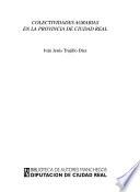 Colectividades agrarias en la provincia de Ciudad Real