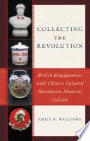 Collecting the Revolution