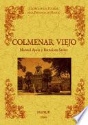 Colmenar Viejo. Biblioteca de la provincia de Madrid: crónica de sus pueblos.