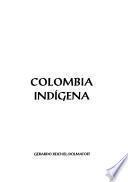 Colombia indígena