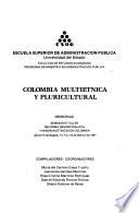 Colombia multiétnica y pluricultural