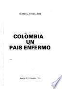 Colombia, un país enfermo