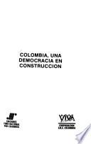 Colombia, una democracia en construcción