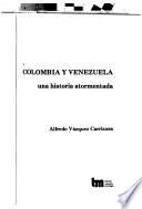 Colombia y Venezuela