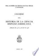 Coloquio sobre Historia de la Ciencia Hispano-Americana, celebrado del 19 al 23 de abril de 1976