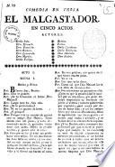 Comedia en prosa. El malgastador. En cinco actos