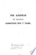 Comedias escogidas de don José de Cañizares