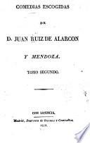 Comedias escogidas de don Juan Ruiz de Alarcón
