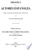 Comedias escogidas de fray Gabriel Tellez (el maestro Tirso de Molina)