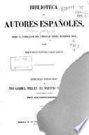 Comedias escogidas de Fray Gabriel Tellez (El Maestro Tirso de Molina)