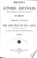Comedias escogidas de frey Lope Félix de Vega Carpio