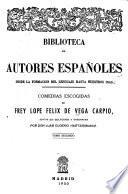 Comedias escogidas de Frey Lope Felix de Vega Carpio