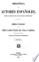 Comedias escogidas de frey Lopes Félix de Vega Carpio