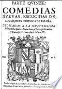 Comedias escogidas de los mejores ingenios de Espana