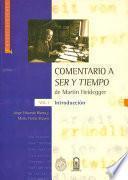 Libro Comentario a Ser y Tiempo de Martin Heidegger Volumen I