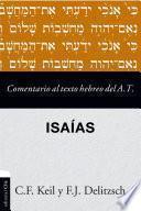 Comentario al texto hebreo del Antiguo Testamento - Isaías