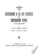 Comentarios a la ley española de navegación aérea de 21 de julio de 1960
