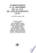 Comentarios a la reforma de la Ley de enjuiciamiento civil