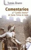 Comentarios al Castillo interior de Santa Teresa de Jesús