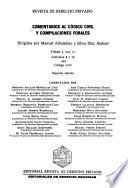 Comentarios al Código civil y compilaciones forales
