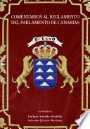 Comentarios al Reglamento del Parlamento de Canarias