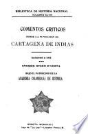 Comentos críticos sobre la fundación de Cartagena de Indias