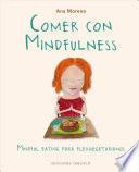Comer con mindfulness