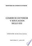 Comercio exterior y educación, siglo XXI