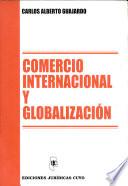 Comercio internacional y globalización