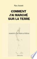 Comment j'ai marché sur la terre