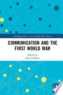 Communication and the First World War