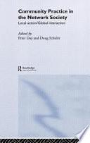 Community Practice in the Network Society